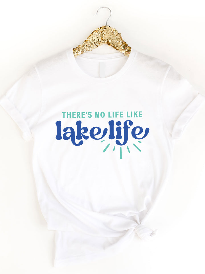There's no Life like Lake Life Graphic Tee