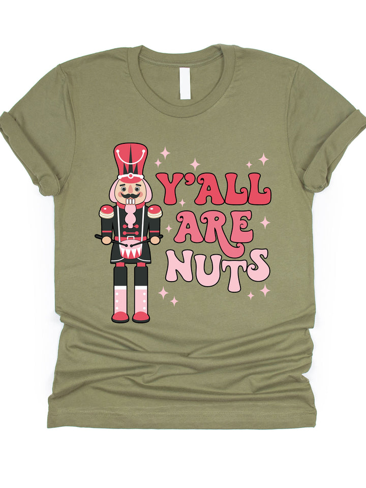 Nutcracker Y'all are Nuts Graphic Tee