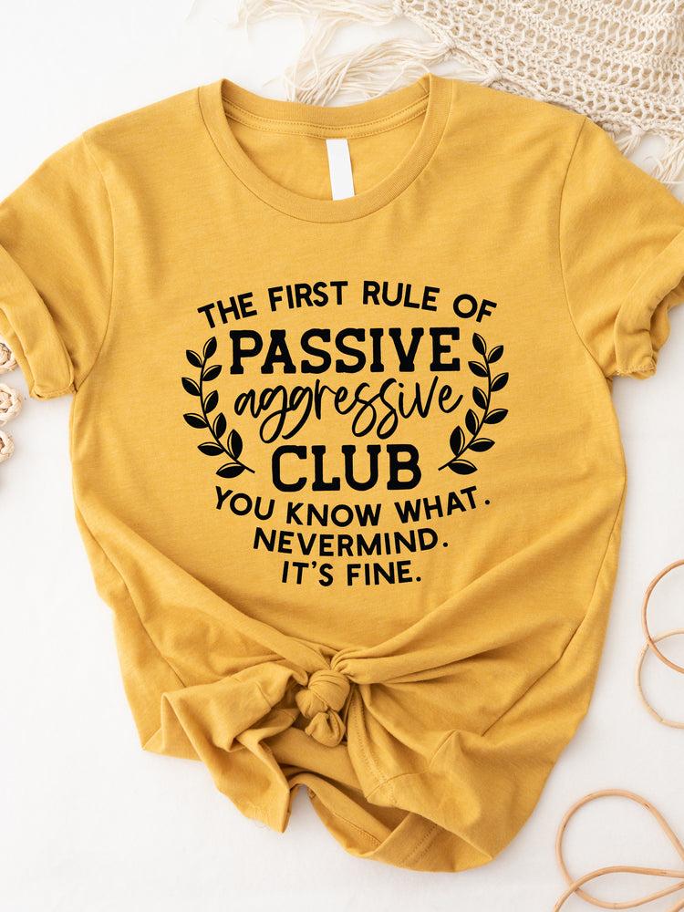 Passive Aggressive Club Graphic Tee