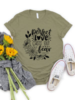 Perfect Love Casts Out Fear Graphic Tee