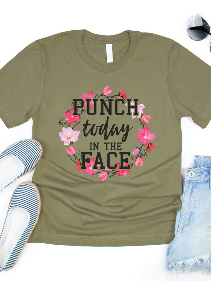 Punch Today In The Face Graphic Tee