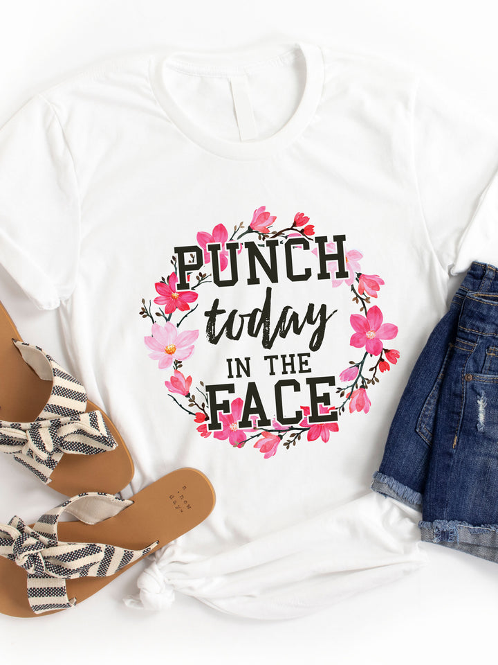 Punch Today In The Face Graphic Tee