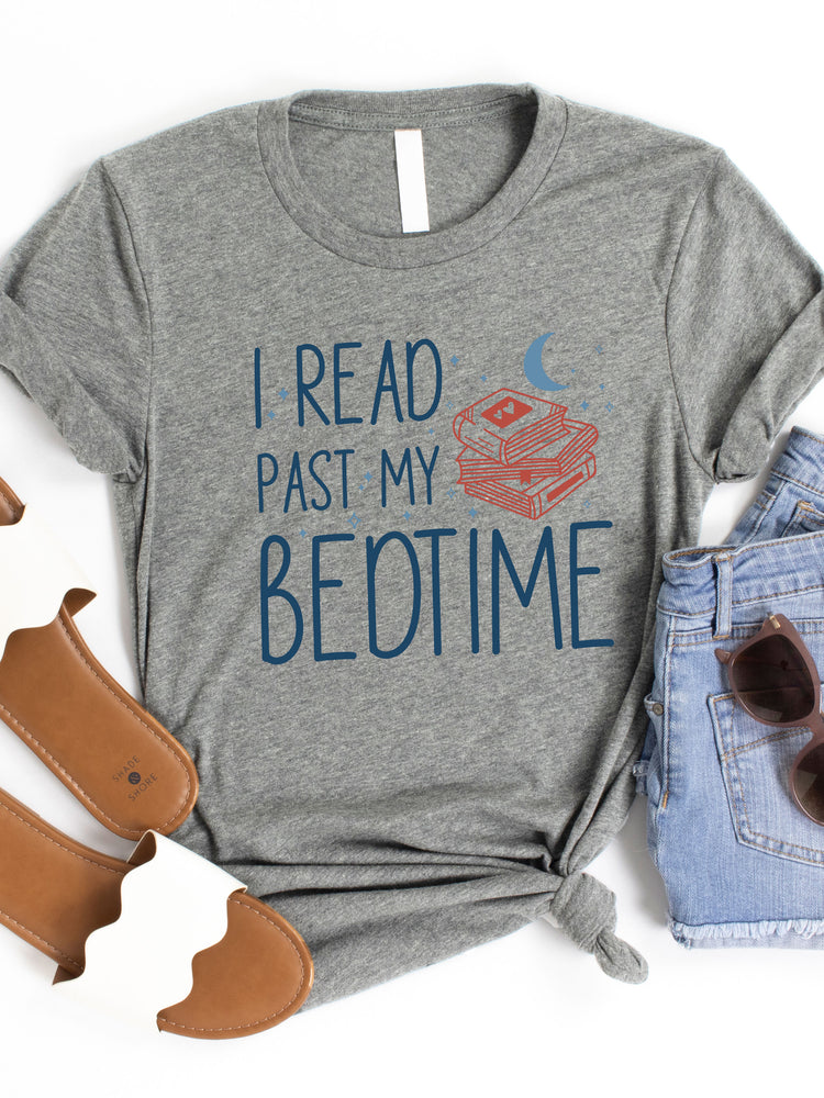 I read past my bedtime Graphic Tee
