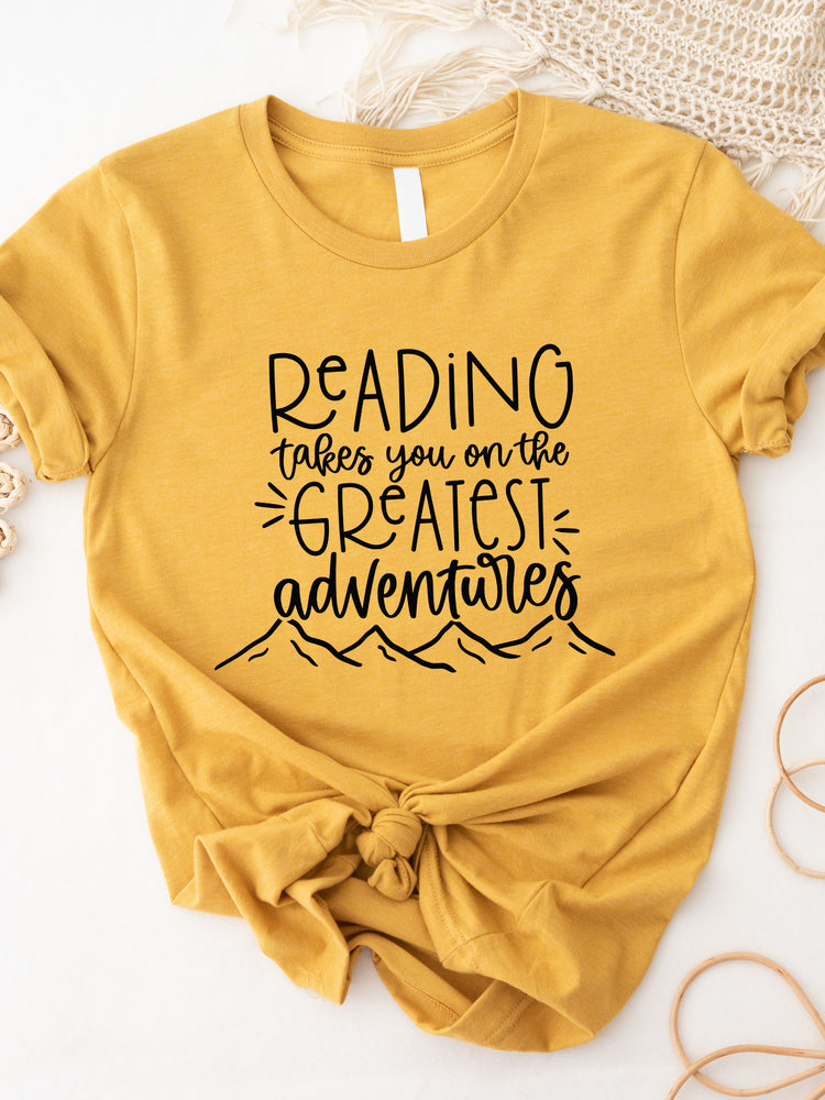 Reading takes you on the Greatest Adventures Graphic Tee