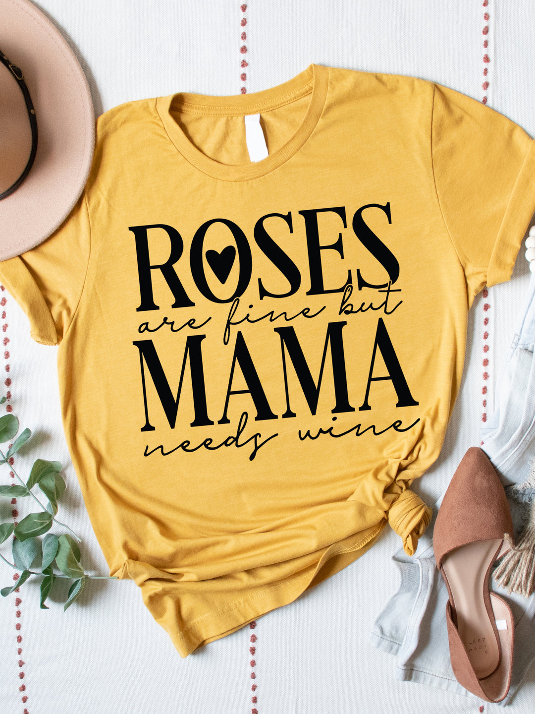 Roses are fine but Mama needs wine Graphic Tee