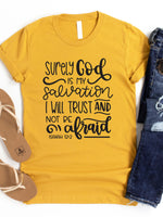 God is my Salvation Graphic Tee