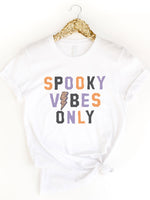 Spooky Vibes Only Graphic Tee