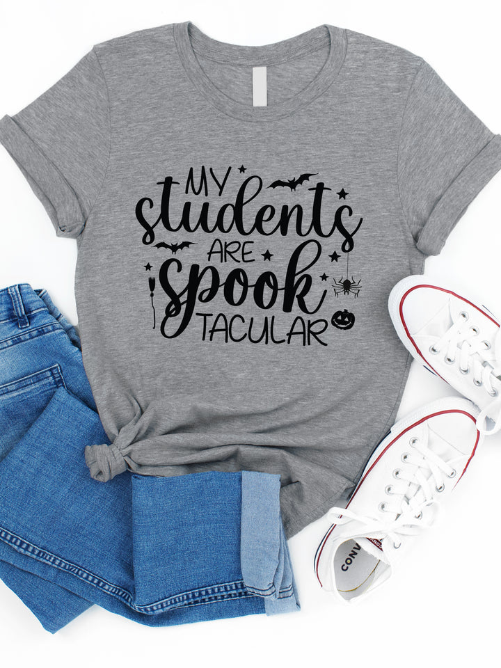 My Students are Spooktacular Teacher Graphic Tee