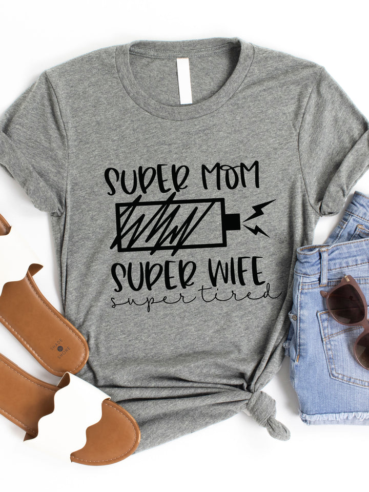 Super Mom, Super Tired Graphic Tee