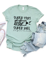 Super Mom, Super Tired Graphic Tee