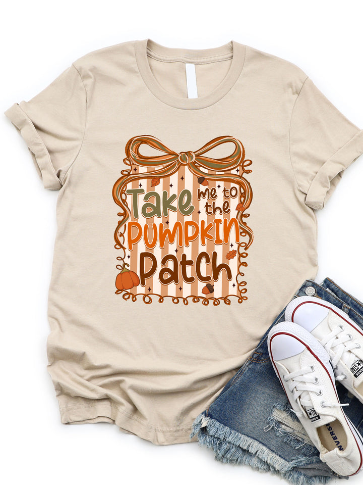 Take me to the pumpkin patch Graphic Tee