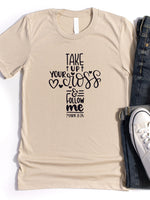Take up your Cross Graphic Tee