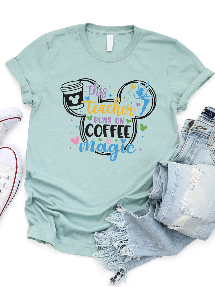 This Teacher Runs On Coffee & Magic - Disney Graphic Tee