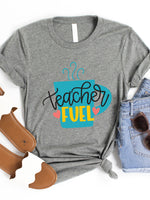 Teacher Fuel Graphic Tee