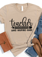 Teacher Love Inspire Care Graphic Tee