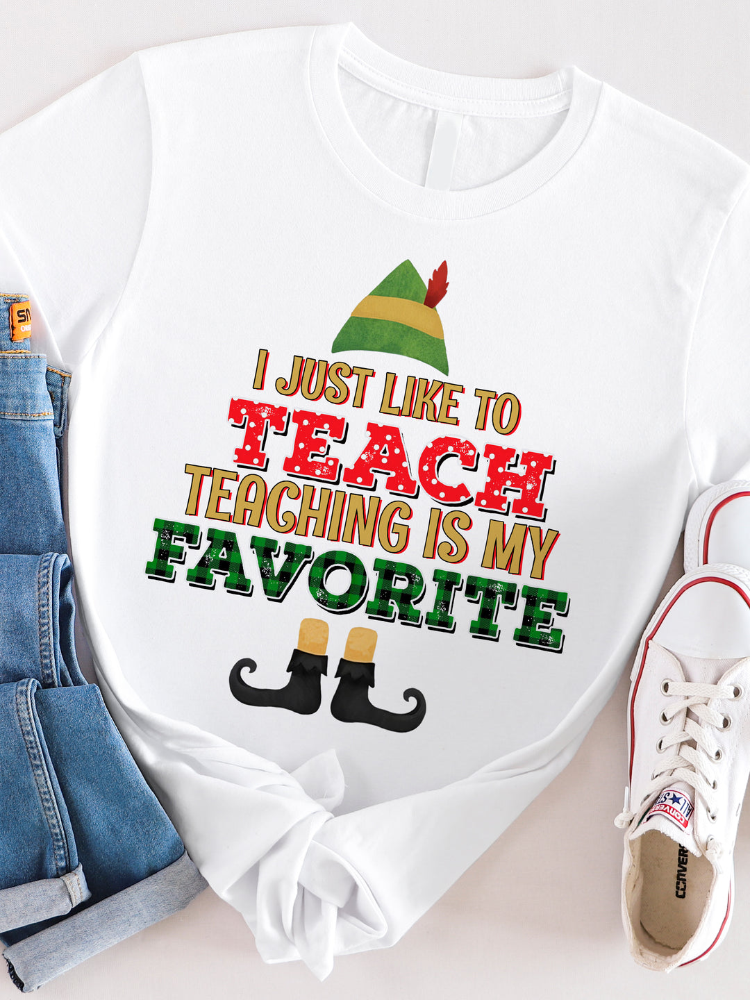I Just like to Teach Teaching is my Favorite Graphic Tee