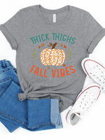 Thick Thighs Fall Vibes Graphic Tee