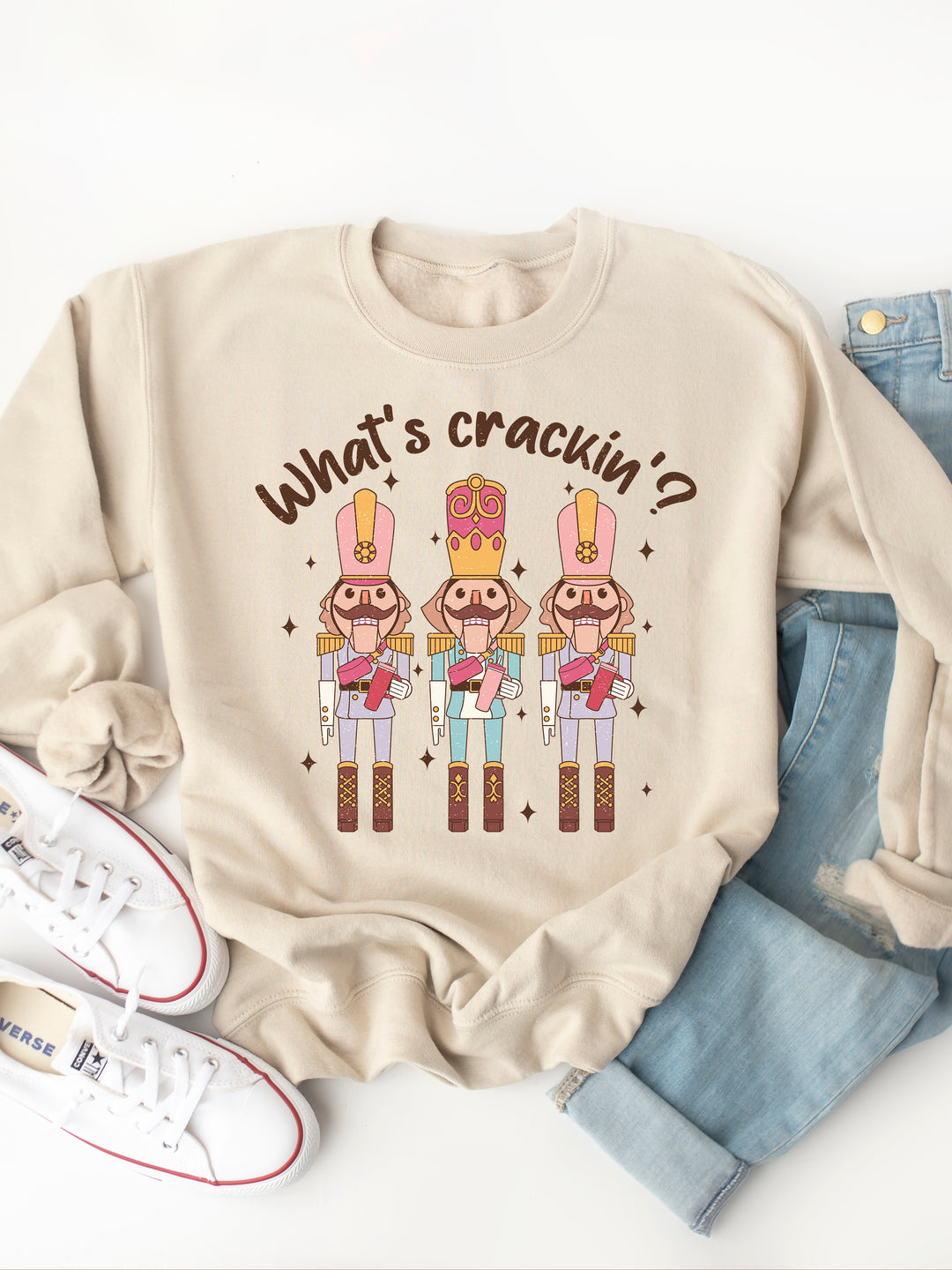 What's Crackin, 3 Stanley Nutcrackers - Graphic Sweatshirt