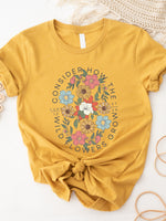 Consider how the Wildflowers grow Graphic Tee