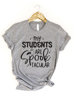 My students are Spooktacular Graphic Tee