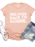 Welcome Back to School Graphic Tee