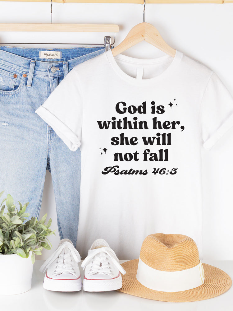 God is within her, She will not Fall Graphic Tee