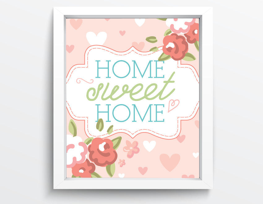 Home Sweet Home - 8x10" Sign Print