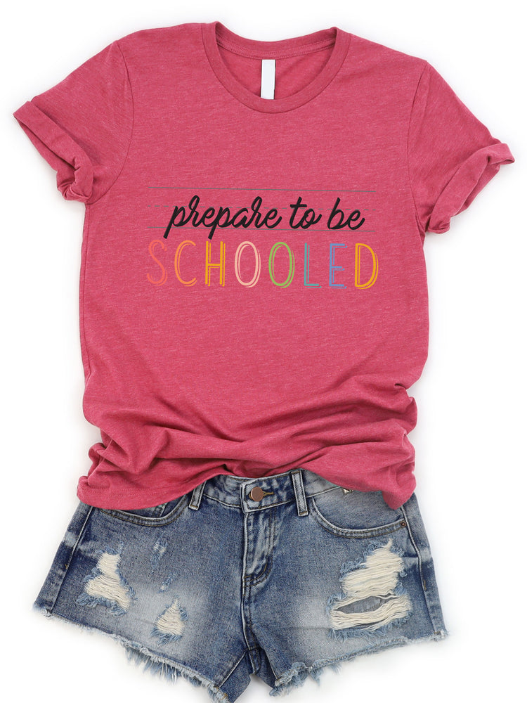 Prepare to be Schooled Graphic Tee